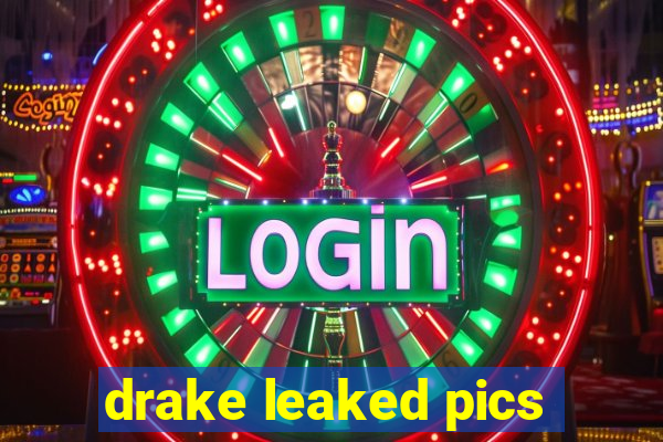 drake leaked pics